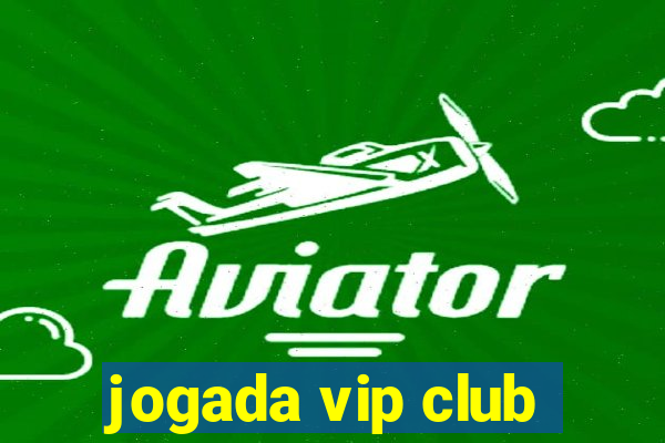 jogada vip club